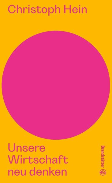 Unsere Wirtschaft neu denken (eBook, ePUB) Unsere Wirtschaft neu denken (eBook, ePUB)