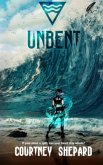 Unbent (Unbalanced Series, #2) (eBook, ePUB) Unbent (Unbalanced Series, #2) (eBook, ePUB)