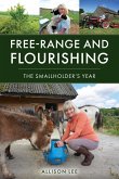 Free-Range and Flourishing (eBook, ePUB) Free-Range and Flourishing (eBook, ePUB)