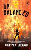 Unbalanced (Unbalanced Series, #1) (eBook, ePUB) Unbalanced (Unbalanced Series, #1) (eBook, ePUB)