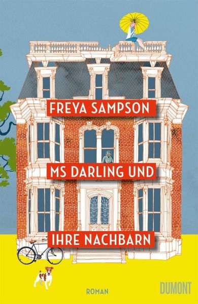 Ms Darling und ihre Nachbarn (Mängelexemplar) Ms Darling und ihre Nachbarn (Mängelexemplar)
