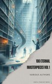 100 Eternal Masterpieces vol 1 (eBook, ePUB)