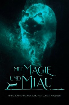 Mit Magie und Miau (eBook, ePUB) Cover Mit Magie und Miau (eBook, ePUB)