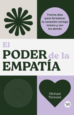 El poder de la empatía (eBook, ePUB) - Tennant, Michael