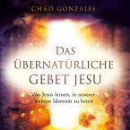 Das übernatürliche Gebet Jesu (MP3-Download)