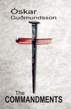 The Commandments (eBook, ePUB) - Guðmundsson, Óskar