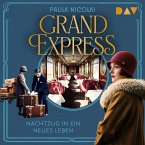 Grand Express – Nachtzug in ein neues Leben (MP3-Download)