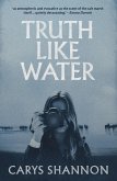 Truth Like Water (eBook, ePUB)