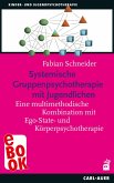 Systemische Gruppenpsychotherapie mit Jugendlichen (eBook, ePUB)