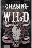 Chasing the Wild (eBook, ePUB) Chasing the Wild (eBook, ePUB)