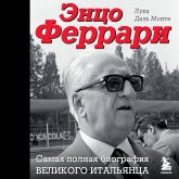 Entso Ferrari. Samaya polnaya biografiya velikogo italyantsa (MP3-Download) Entso Ferrari. Samaya polnaya biografiya velikogo italyantsa (MP3-Download)