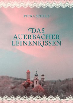 Cover Das Auerbacher Leinenkissen (eBook, ePUB)