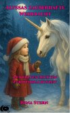 Alyssas zauberhafte Weihnacht (eBook, PDF) Alyssas zauberhafte Weihnacht (eBook, PDF)