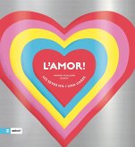 L'amor! (eBook, ePUB) L'amor! (eBook, ePUB)