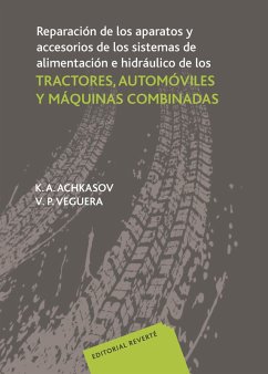 Cover Reparación de los aparatos y accesorios de los sistemas de alimentación e hidráulico de los tractores, automóviles y máquinas combinadas (eBook, PDF)