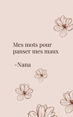 Cover Mes mots pour panser mes maux (eBook, ePUB)