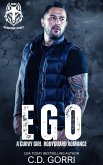 Ego: A Curvy Girl Bodyguard Romance (Sigma International Security, #2) (eBook, ePUB) Ego: A Curvy Girl Bodyguard Romance (Sigma International Security, #2) (eBook, ePUB)