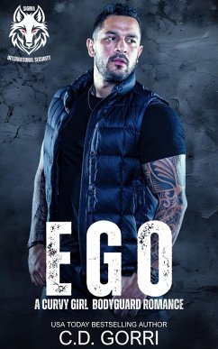 Ego: A Curvy Girl Bodyguard Romance (Sigma International Security, #2) (eBook, ePUB) - Gorri, C. D.