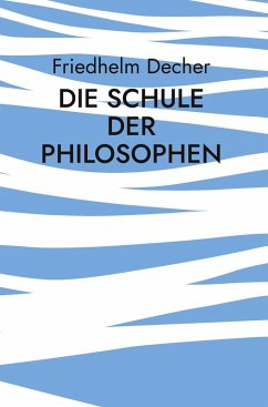 Die Schule der Philosophen (eBook, ePUB) Cover Die Schule der Philosophen (eBook, ePUB)