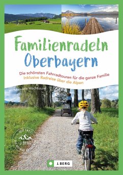 Cover Familienradeln in Oberbayern und über die Alpen   (Mängelexemplar)