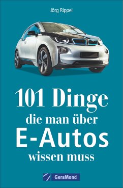 Cover 101 Dinge, die man über E-Autos wissen muss   (Restauflage)