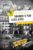 Mord und Gelato Mord und Gelato
