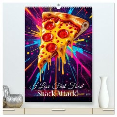 I Love Fast Food - Snack Attack! (hochwertiger Premium Wandkalender 2026 DIN A2 hoch), Kunstdruck in Hochglanz Cover I Love Fast Food - Snack Attack! (hochwertiger Premium Wandkalender 2026 DIN A2 hoch), Kunstdruck in Hochglanz
