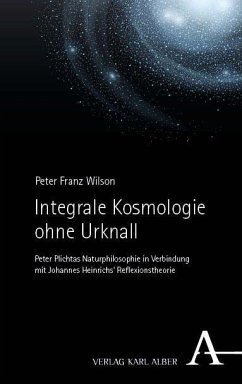 Cover Integrale Kosmologie ohne Urknall