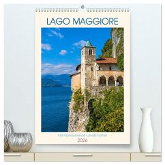Lago Maggiore - Atemberaubende Landschaften (hochwertiger Premium Wandkalender 2026 DIN A2 hoch), Kunstdruck in Hochglanz
