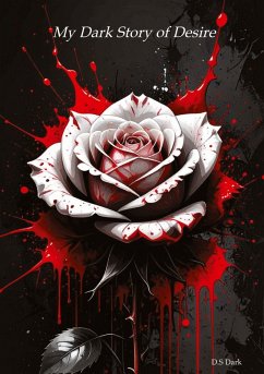 My Dark Story of Desire My Dark Story of Desire