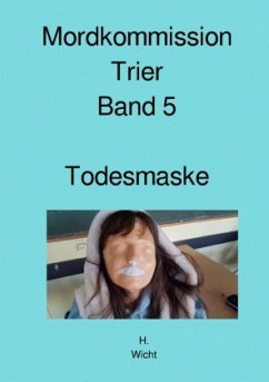 Cover Mordkommission Trier Band 5 Todesmaske