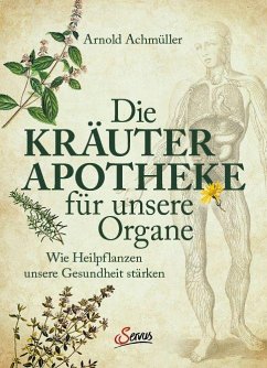 Cover Die Kräuter-Apotheke für unsere Organe