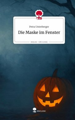 Die Maske im Fenster. Life is a Story - story.one Cover Die Maske im Fenster. Life is a Story - story.one