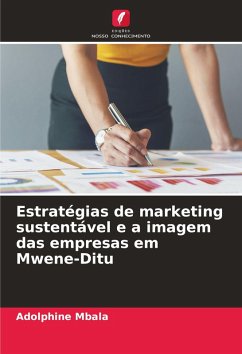 Cover Estratégias de marketing sustentável e a imagem das empresas em Mwene-Ditu