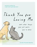 Thank You for Loving Me (eBook, ePUB) Thank You for Loving Me (eBook, ePUB)
