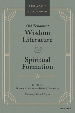 Old Testament Wisdom Literature and Spiritual Formation (eBook, ePUB)