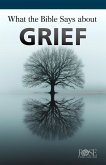 What the Bible Says About Grief (eBook, ePUB)