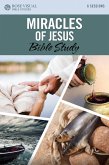 Miracles of Jesus Bible Study (eBook, ePUB)