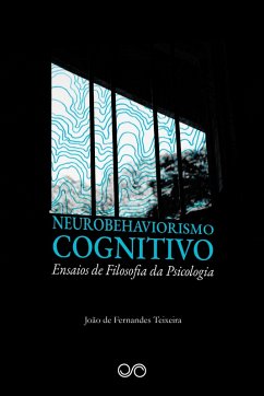 Neurobehaviorismo Cognitivo (eBook, ePUB) Cover Neurobehaviorismo Cognitivo (eBook, ePUB)
