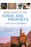 Rose Guide to the Kings and Prophets (eBook, ePUB)