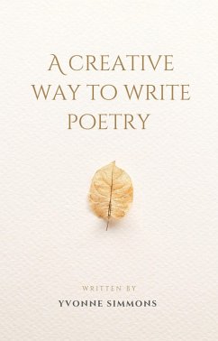 Cover A Creative way to Write Poetry (eBook, ePUB)