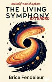 The Living Symphony Extented (eBook, ePUB) The Living Symphony Extented (eBook, ePUB)