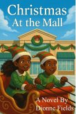 Christmas At the Mall (eBook, ePUB) Christmas At the Mall (eBook, ePUB)