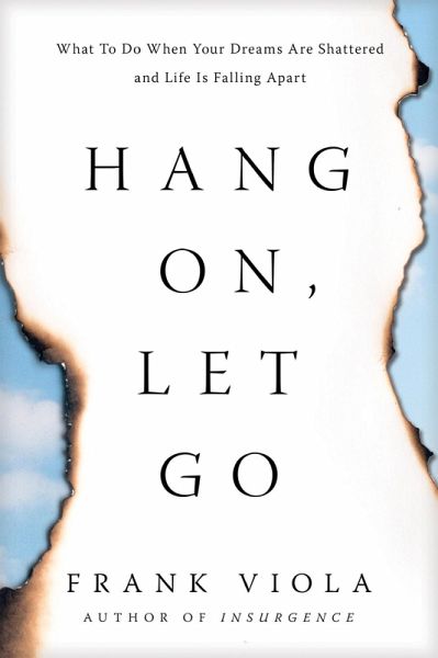 Hang On, Let Go (eBook, ePUB)