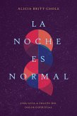 La noche es normal (eBook, ePUB) La noche es normal (eBook, ePUB)