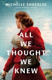 All We Thought We Knew (eBook, ePUB)