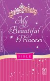 My Beautiful Princess Bible NLT (eBook, ePUB)
