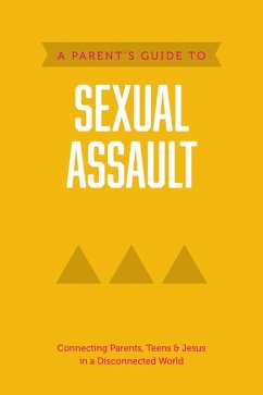 Cover A Parent's Guide to Sexual Assault (eBook, ePUB)