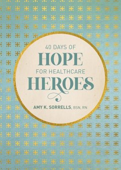 Cover 40 Days of Hope for Healthcare Heroes (eBook, ePUB)