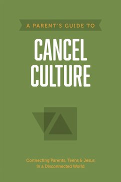Cover A Parent's Guide to Cancel Culture (eBook, ePUB)